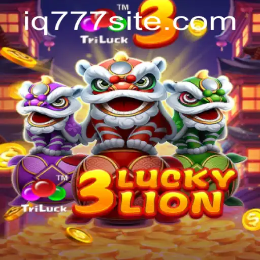 Exploring the Thrill of 3LUCKYLION with iq777