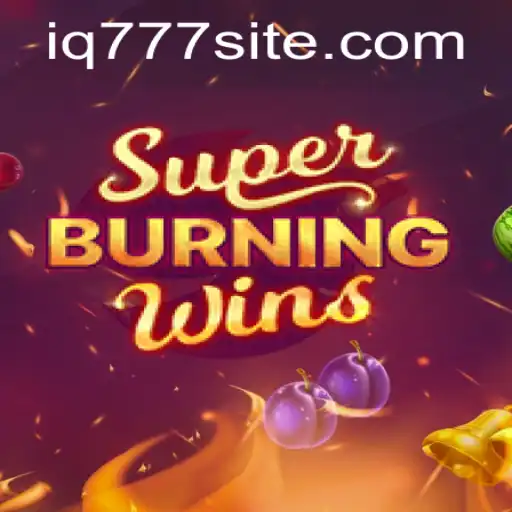 SuperBurningWins: A Classic Slot Experience With a Modern Twist